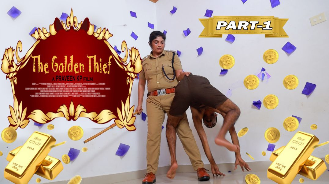 EP -1 The Golden Thief